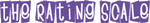 ratings scale